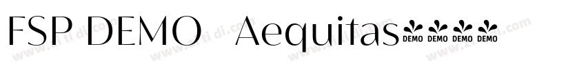 FSP DEMO   Aequitas字体转换